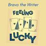 Feeling Lucky (Explicit)