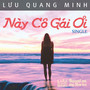 Này Cô Gái Ơi