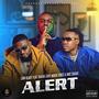 ALERT (feat. Sugar Zady & Magic Voice &. MOE Savage)