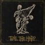 TUNE THE HARP