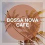 Bossa Nova Cafe