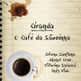 Ciranda- O Café da Sãozinha