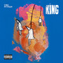 King (Explicit)