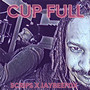 Cup full (Explicit)