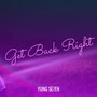 Get Back Right (Explicit)