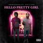 Hello, Pretty Girl (feat. YSN Capo) [Explicit]