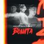 Bonita (feat. Zayan G) [Explicit]