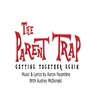 The Parent Trap: Getting Together Again (feat. Audrey McDonald)