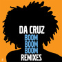 Boom Boom Boom Remixes