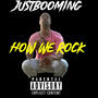 How We Rock (Explicit)