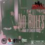 No Rules (Explicit)