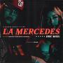 La Mercedes (feat. EricMael) [Explicit]