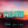 No te Puedo Mentir (feat. Tais)