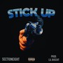 Stick Up (Explicit)