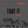 Take It There (Explicit)