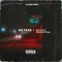 NO FEAR (Explicit)