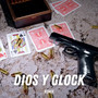 Dios Y Glock (Official Remix) [Explicit]