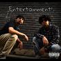 Entertainment (feat. DaTown) [Explicit]