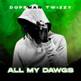 ALL MY DAWGS (Explicit)