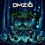 OMZIG-Other Dimensional Theater EP