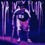 YA WEY FUNK (SLOWED)