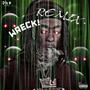 Wreck! (Remix) [Explicit]