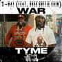 WAR TYME (feat. BOSS GOTTIE CRIM) [Explicit]