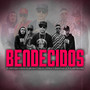 Bendecidos (Explicit)