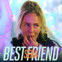 Best Friend (Explicit)