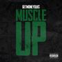 Muscle Up (Explicit)