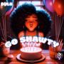 Go Shawty (It's Ya Birthday) [Explicit]