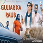 Gujjar Ka Raub