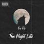 The Night Life (Explicit)