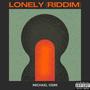 Lonely (Riddim) [Explicit]