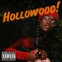 Hollowood (Explicit)