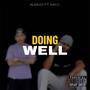 Doing Well (feat. Kay.C) [Explicit]