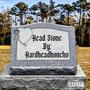 Head Stone (Explicit)