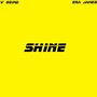 Shine