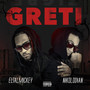 Greti (Deluxe) [Explicit]