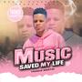 Music Saved My Life