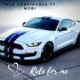 Ride for Me (feat. Nobi) [Explicit]