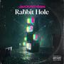 Rabbit Hole (Explicit)