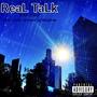 Real Talk (feat. Little Brother of Wizdom) [Explicit]