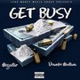 Get Busy (Explicit)