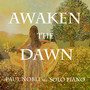 Awaken the Dawn