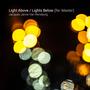 Light Above / Lights Below (Re: Master)