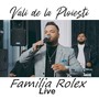 Familia Rolex (Live)