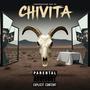 Chivita (Explicit)