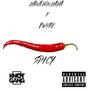 Spicy (Explicit)