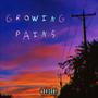 Growing Pains (Explicit)